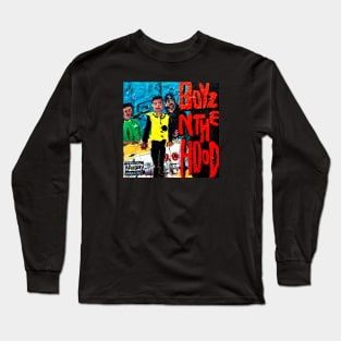 Boyz N the Hood Long Sleeve T-Shirt